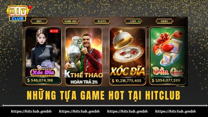 Đăng ký HITCLUB bạn sẽ được tham gia nhiều tựa game hot đình đám Đăng ký HITCLUB bạn sẽ được tham gia nhiều tựa game hot đình đám